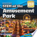 Discovering STEM at the Amusement Park.
