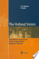 The Holland sisters : their influence on the success of their husbands Perkin, Kipping and Lapworth /