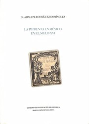 La imprenta en México en el siglo XVI /