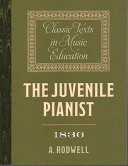 The juvenile pianist /