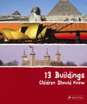 13 buildings children should know /