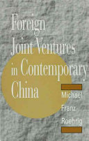 Foreign joint ventures in contemporary China /
