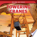 Towering Cranes