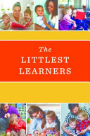 The littlest learners : preparing your child for kindergarten /