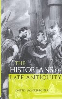 The historians of late antiquity /