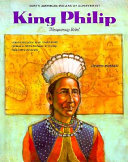 King Philip : Wampanoag rebel /