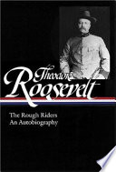 The Rough Riders; an autobiography /