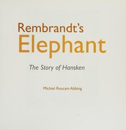 Rembrandt's elephant : the story of Hansken /