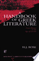 A handbook of Greek literature : from Homer to the age of Lucian /