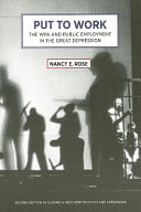 Put to work : the WPA and public employment in the Great Depression /