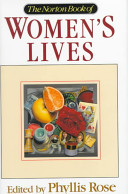 The Norton book of women's lives /