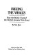 Freeing the whales : how the media created the world's greatest non-event /