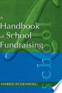 A handbook of school fundraising /