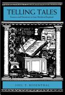 Telling tales : sources and narration in late medieval England /