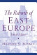 The rebirth of East Europe /