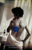 Blue nude : a novel /