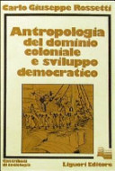 Antropologia del dominio coloniale e sviluppo democratico /