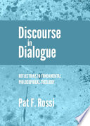 Discourse in Dialogue Reflections in Fundamental Philosophical Theology.