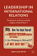 Leadership in international relations : the balance of power and the origins of World War II /