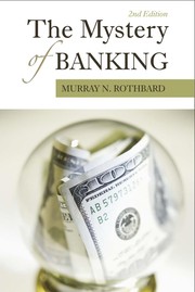 The mystery of banking /