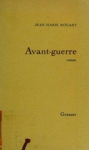 Avant-guerre : roman /