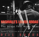 Nashville's Lower Broad : the street that music made /