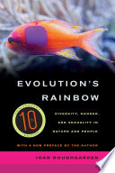 Evolution's rainbow : diversity, gender, and sexuality in nature and people /