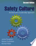 Safety Culture : an Innovative Leadership Approach.