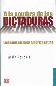 A la sombra de las dictaduras : la democracia en América Latina /