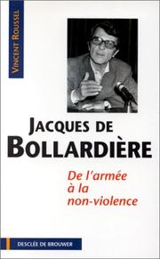 Jacques de Bollardière : de l'armée à la non-violence /