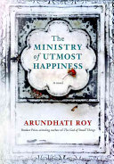 The ministry of utmost happiness /