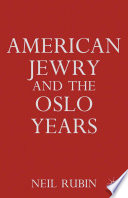 American Jewry and the Oslo years /