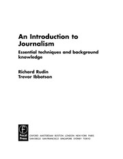 An introduction to journalism : essential techniques and background knowledge /