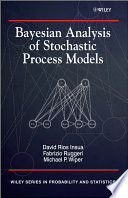 Bayesian analysis of stochastic process models /