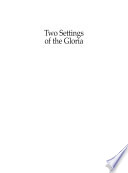Two settings of the Gloria