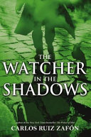 The watcher in the shadows /