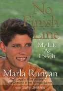 No finish line : my life as I see it /