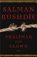 Shalimar the clown : a novel /