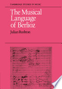 The musical language of Berlioz /