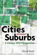 Cities without suburbs : a Census 2010 perspective /