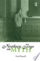 Northrop Frye on myth /