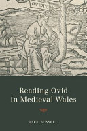Reading Ovid in medieval Wales /
