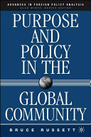 Purpose and policy in the global community /