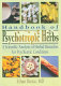 Handbook of psychotropic herbs : a scientific analysis of herbal remedies for psychiatric conditions /