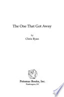 The one that got away /