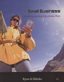 Small business : an entrepreneur's business plan /