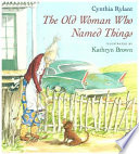 The old woman who named things /