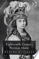 Eighteenth-century Russian music /