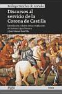Discursos al servicio de la Corona de Castilla /