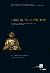 Rulers on the celestial plain : ecclesiastic and secular hegemony in medieval Tibet : a study of Tshal Gung-thang /